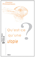 Qu'est-ce qu'une utopie?